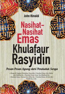 Nasihat Nasihat Emas Khulafaur Rasyidin